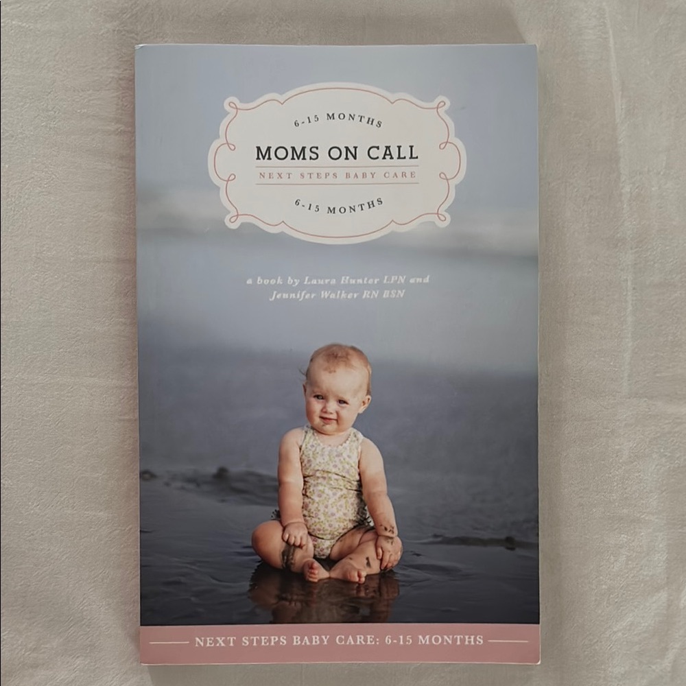Moms on Call Baby Care Book